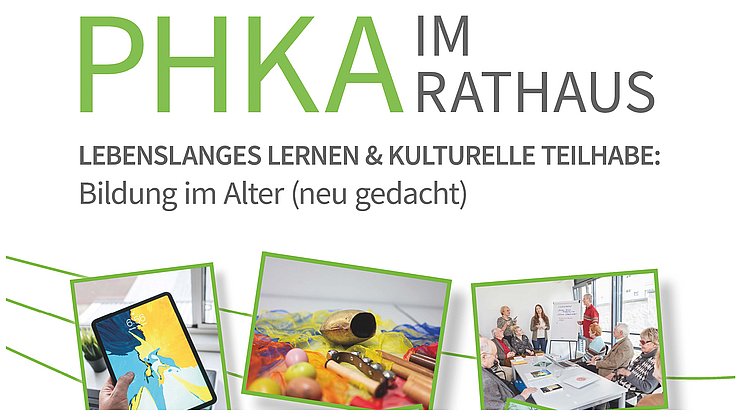 Auschnitt aus dem Plakat der Veranstaltung "PHKA im Rathaus" mit deren Titel in grün und grau, dann das Thema, darunter drei Themenbilder.